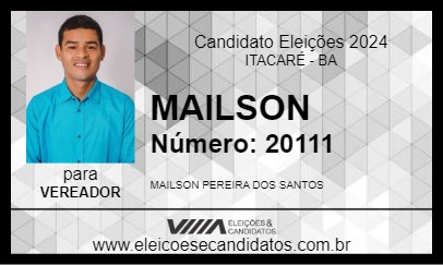 Candidato MAILSON 2024 - ITACARÉ - Eleições