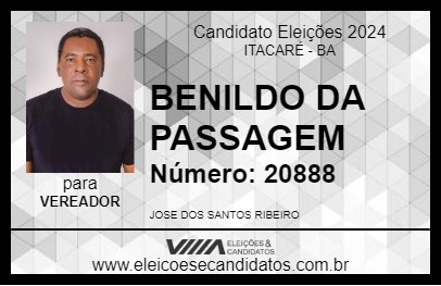 Candidato BENILDO DA PASSAGEM 2024 - ITACARÉ - Eleições