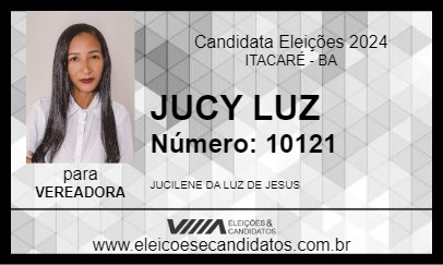 Candidato JUCY LUZ 2024 - ITACARÉ - Eleições