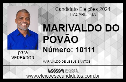 Candidato MARIVALDO DO POVÃO 2024 - ITACARÉ - Eleições