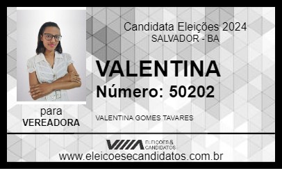 Candidato VALENTINA 2024 - SALVADOR - Eleições