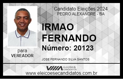 Candidato IRMAO FERNANDO 2024 - PEDRO ALEXANDRE - Eleições