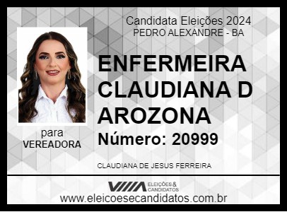 Candidato ENFERMEIRA CLAUDIANA D AROZONA 2024 - PEDRO ALEXANDRE - Eleições