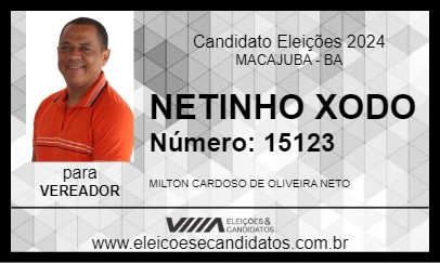 Candidato NETINHO XODO 2024 - MACAJUBA - Eleições