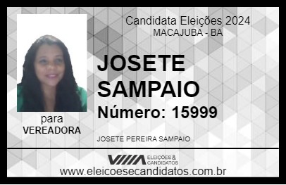 Candidato JOSETE SAMPAIO 2024 - MACAJUBA - Eleições