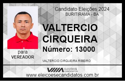 Candidato VALTERCIO CIRQUEIRA 2024 - BURITIRAMA - Eleições