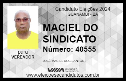 Candidato MACIEL DO SINDICATO 2024 - GUANAMBI - Eleições