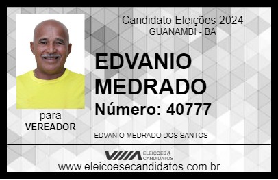 Candidato EDVANIO MEDRADO 2024 - GUANAMBI - Eleições