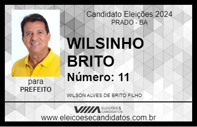 Candidato WILSINHO BRITO 2024 - PRADO - Eleições