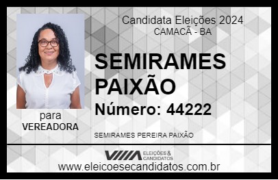 Candidato SEMIRAMES PAIXÃO 2024 - CAMACÃ - Eleições