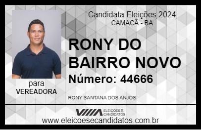 Candidato RONY DO BAIRRO NOVO 2024 - CAMACÃ - Eleições