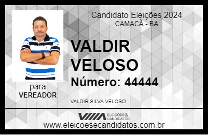 Candidato VALDIR VELOSO 2024 - CAMACÃ - Eleições