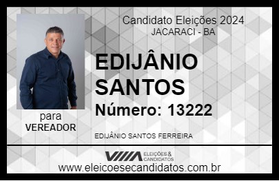 Candidato EDIJÂNIO SANTOS 2024 - JACARACI - Eleições