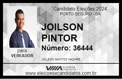 Candidato JOILSON PINTOR 2024 - PORTO SEGURO - Eleições