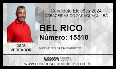 Candidato BEL RICO  2024 - CABACEIRAS DO PARAGUAÇU - Eleições