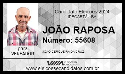 Candidato JOÃO RAPOSA 2024 - IPECAETÁ - Eleições