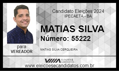 Candidato MATIAS SILVA 2024 - IPECAETÁ - Eleições