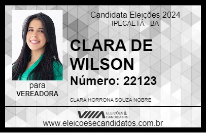 Candidato CLARA DE WILSON 2024 - IPECAETÁ - Eleições