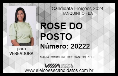 Candidato ROSE DO POSTO 2024 - TANQUINHO - Eleições