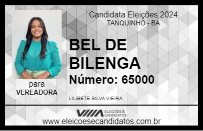 Candidato BEL DE BILENGA 2024 - TANQUINHO - Eleições