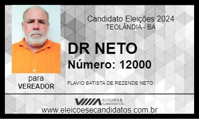 Candidato DR NETO 2024 - TEOLÂNDIA - Eleições