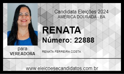 Candidato RENATA 2024 - AMÉRICA DOURADA - Eleições