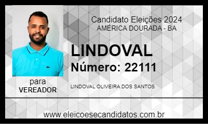 Candidato LINDOVAL 2024 - AMÉRICA DOURADA - Eleições