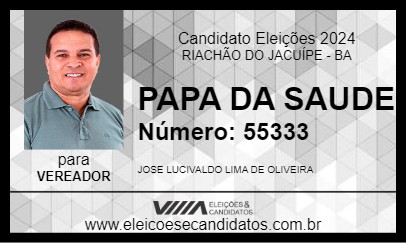 Candidato PAPA DA SAUDE 2024 - RIACHÃO DO JACUÍPE - Eleições