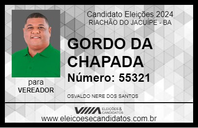 Candidato GORDO DA CHAPADA 2024 - RIACHÃO DO JACUÍPE - Eleições