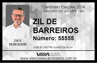 Candidato ZIL DE BARREIROS 2024 - RIACHÃO DO JACUÍPE - Eleições