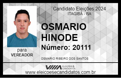 Candidato OSMARIO HINODE 2024 - ITAGIBÁ - Eleições