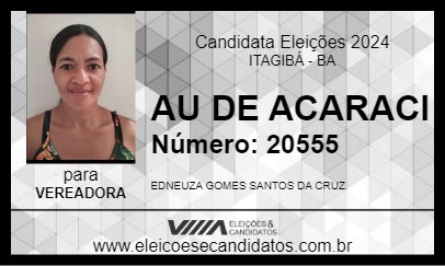 Candidato AU DE ACARACI 2024 - ITAGIBÁ - Eleições