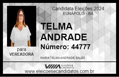 Candidato TELMA ANDRADE 2024 - EUNÁPOLIS - Eleições