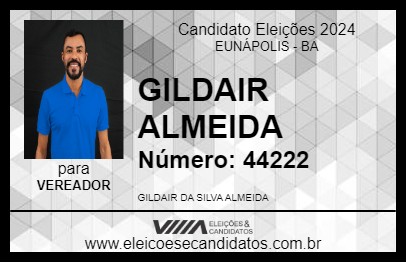 Candidato GILDAIR ALMEIDA 2024 - EUNÁPOLIS - Eleições