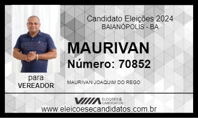 Candidato MAURIVAN 2024 - BAIANÓPOLIS - Eleições