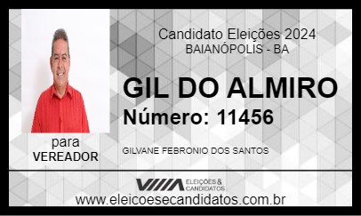 Candidato GIL DO ALMIRO 2024 - BAIANÓPOLIS - Eleições