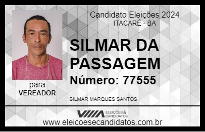 Candidato SILMAR DA PASSAGEM 2024 - ITACARÉ - Eleições