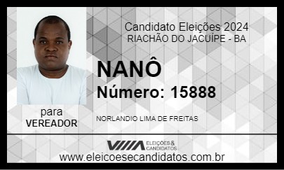 Candidato NANÔ 2024 - RIACHÃO DO JACUÍPE - Eleições