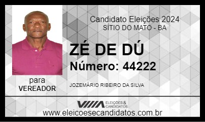 Candidato ZÉ DE DÚ 2024 - SÍTIO DO MATO - Eleições