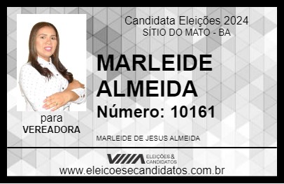 Candidato MARLEIDE ALMEIDA 2024 - SÍTIO DO MATO - Eleições