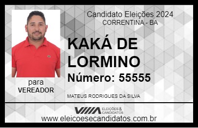 Candidato KAKÁ DE LORMINO 2024 - CORRENTINA - Eleições