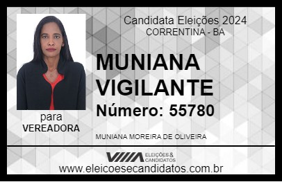 Candidato MUNIANA VIGILANTE 2024 - CORRENTINA - Eleições