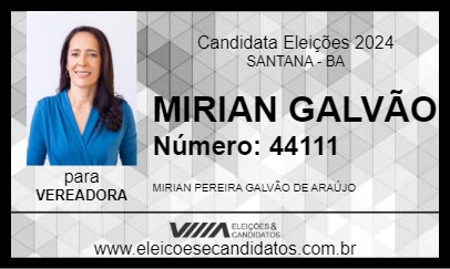 Candidato MIRIAN GALVÃO 2024 - SANTANA - Eleições