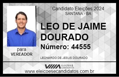 Candidato LEO DE JAIME DOURADO 2024 - SANTANA - Eleições