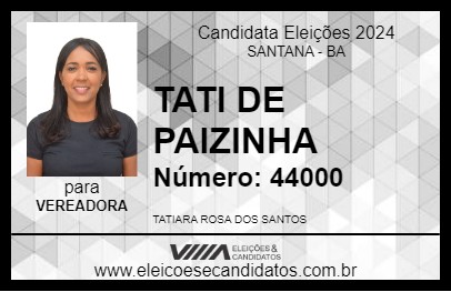 Candidato TATI DE PAIZINHA 2024 - SANTANA - Eleições