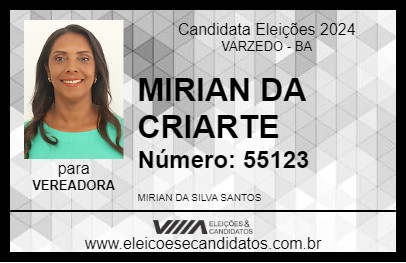 Candidato MIRIAN DA CRIARTE 2024 - VARZEDO - Eleições