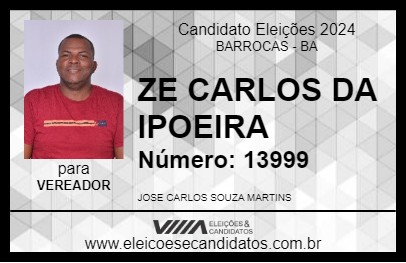 Candidato ZE CARLOS DA IPOEIRA 2024 - BARROCAS - Eleições