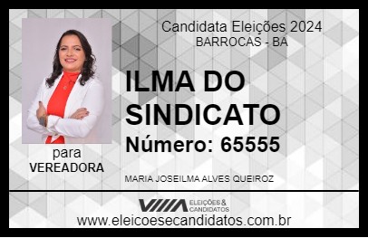 Candidato ILMA DO SINDICATO 2024 - BARROCAS - Eleições