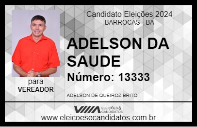 Candidato ADELSON DA SAUDE 2024 - BARROCAS - Eleições