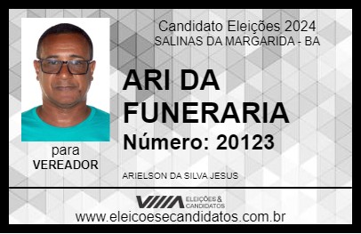 Candidato ARI DA FUNERARIA 2024 - SALINAS DA MARGARIDA - Eleições